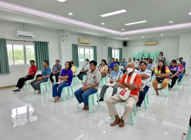 เข้าร่วมประชุมกลุ่มสมาชิกและสอบทานยืนยันยอดธุรกรรมของสมาชิกสหกรณ์การเกษตรศุภนิมิตแม่สาย จำกัด ... พารามิเตอร์รูปภาพ 6