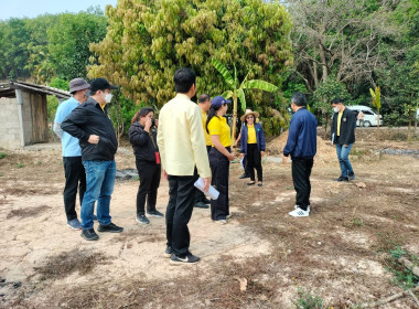 ลงพื้นที่เพื่อเตรียมความพร้อมการตรวจราชการฯของคณะรัฐมนตรีฯ ... พารามิเตอร์รูปภาพ 19
